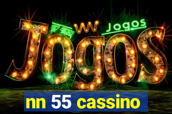 nn 55 cassino